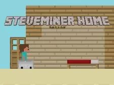 Steveminer acasă